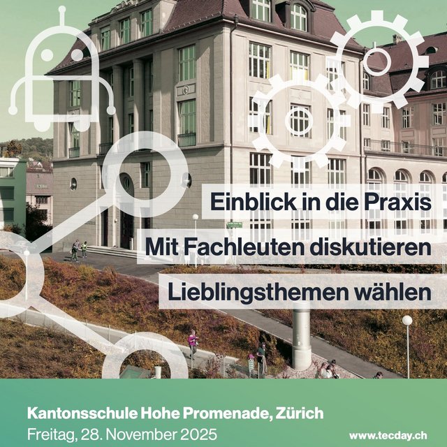 Flyer TecDay Gymnasium Hohe Promenade in Zürich am 28.11.2025.